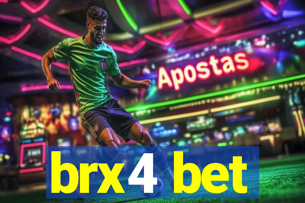 brx4 bet